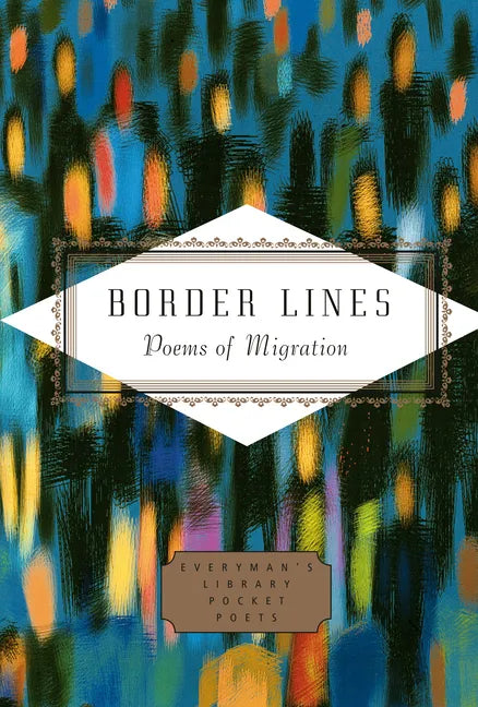 Border Lines: Poems of Migration - Hardcover