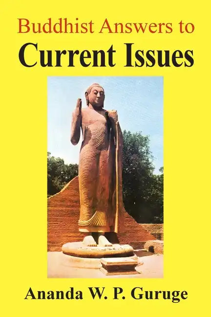 Buddhist Answers to Current Issues: Studies in Socially Engaged Humanistic Buddhism - Paperback