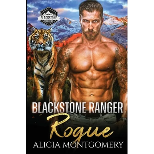 Blackstone Ranger Rogue: Blackstone Rangers Book 4 - Paperback