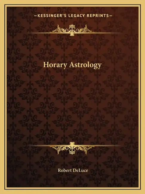 Horary Astrology - Paperback
