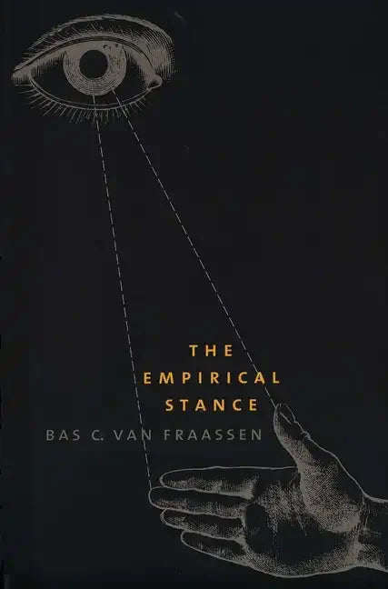 The Empirical Stance - Paperback