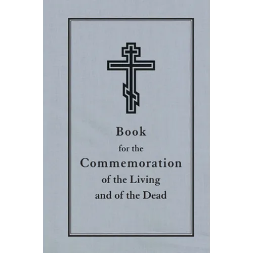 Book for the Commemoration of the Living and the Dead - Paperback