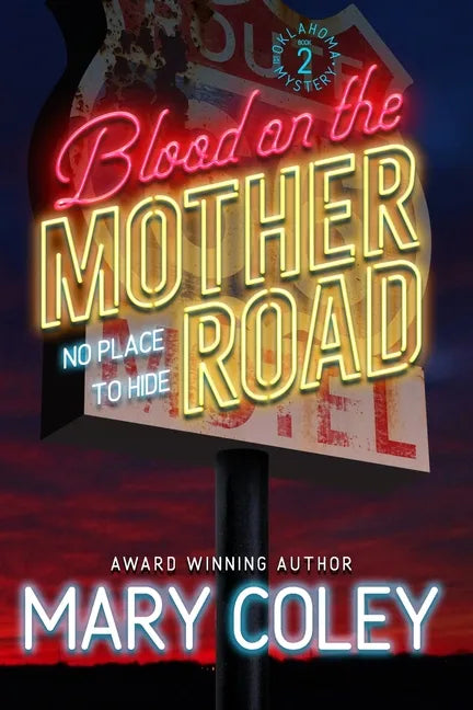 Blood on the Mother Road: No Place to Hide - Paperback