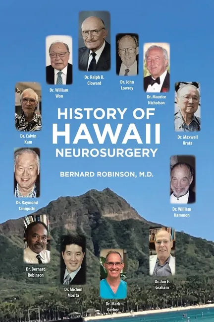 History of Hawaii Neurosurgery - Paperback