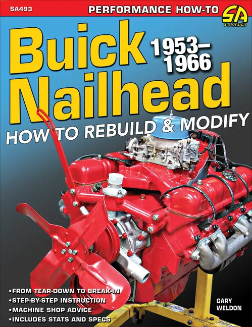 Buick Nailhead: How to Rebuild & Modify - Paperback