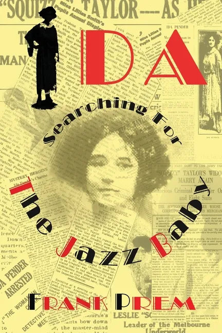 Ida: Searching for The Jazz Baby - Paperback