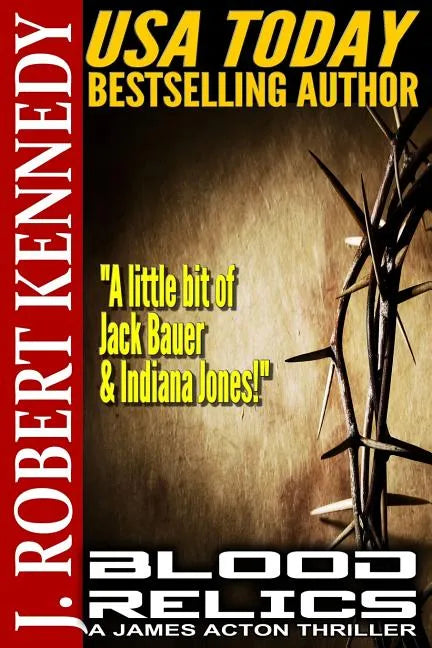 Blood Relics: A James Acton Thriller Book #12 - Paperback