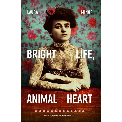 Bright Life, Animal Heart - Paperback