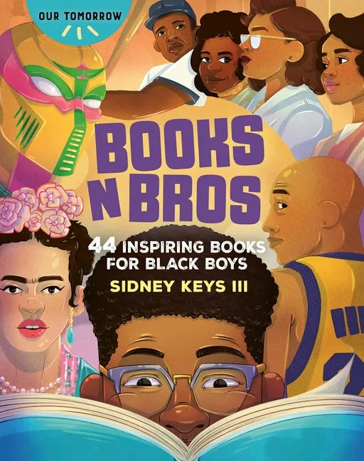 Books N Bros: 44 Inspiring Books for Black Boys - Paperback
