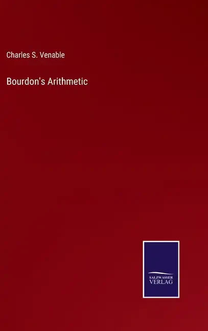 Bourdon's Arithmetic - Hardcover
