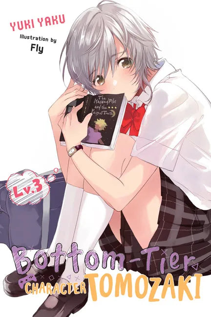 Bottom-Tier Character Tomozaki, Vol. 3 (Light Novel): Volume 3 - Paperback