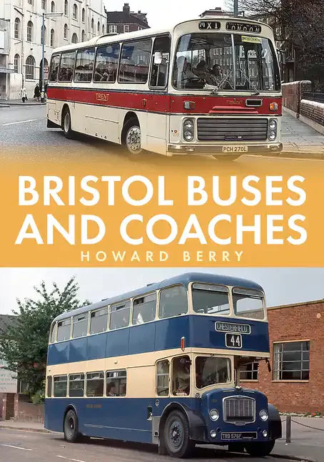 Bristol Buses and Coaches - Paperback