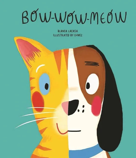 Bow-Wow-Meow - Hardcover