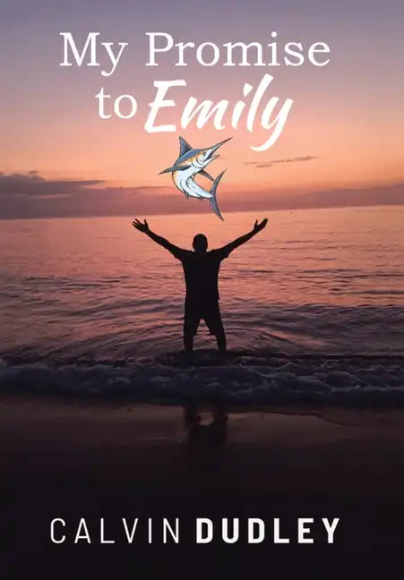 My Promise to Emily - Hardcover