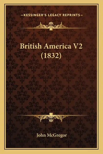 British America V2 (1832) - Paperback
