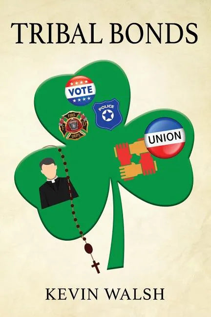 Tribal Bonds - Paperback