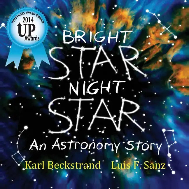 Bright Star, Night Star: An Astronomy Story - Paperback