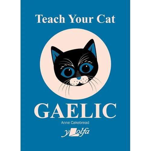 Teach Your Cat Gaelic - Paperback