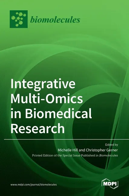 Integrative Multi-Omics in Biomedical Research - Hardcover