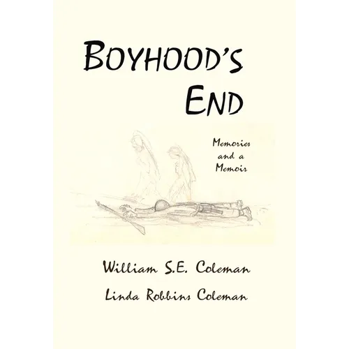 Boyhood's End - Hardcover
