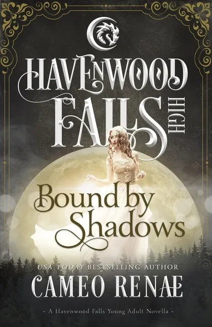 Bound by Shadows: A Havenwood Falls High Novella - Paperback