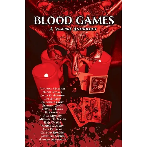 Blood Games: A Vampire Anthology - Paperback
