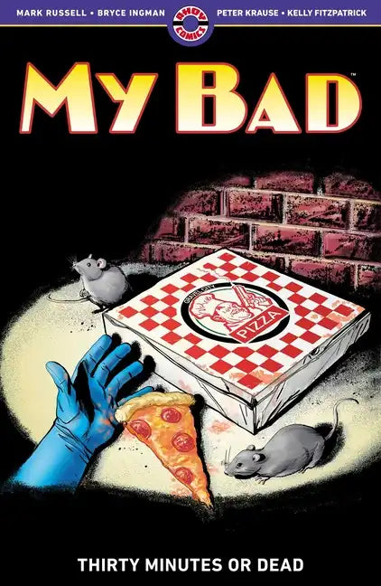 My Bad: Thirty Minutes or Dead - Paperback
