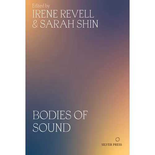 Bodies of Sound: Becoming a Feminist Ear - Paperback