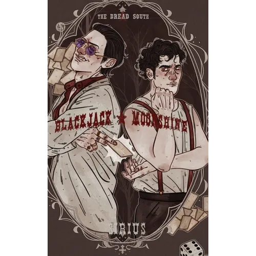 Blackjack + Moonshine - Hardcover