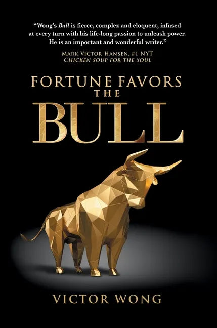 Fortune Favors the Bull - Hardcover
