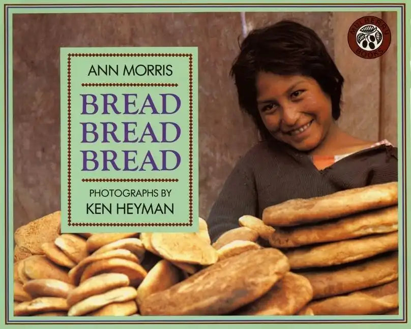 Bread, Bread, Bread - Paperback
