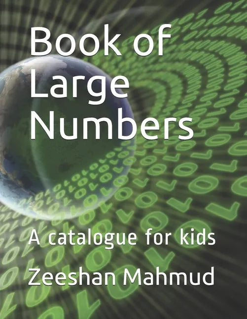 Book of Large Numbers: A catalogue for kids - Paperback