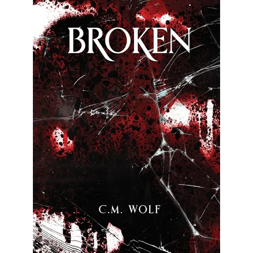 Broken - Hardcover