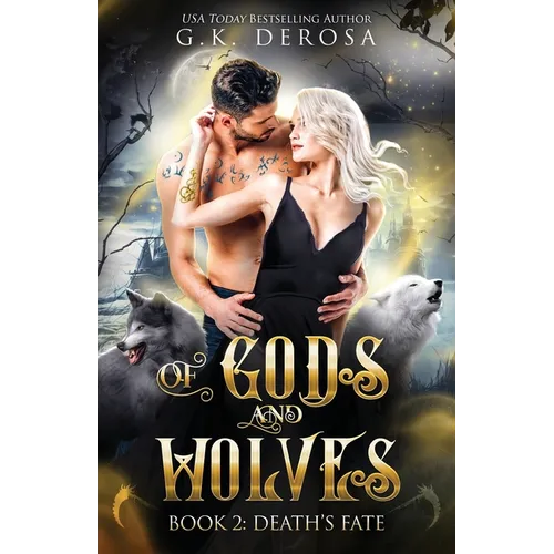 Of Gods and Wolves: Death's Fate - Paperback