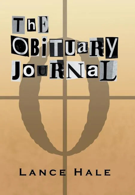 The Obituary Journal - Hardcover