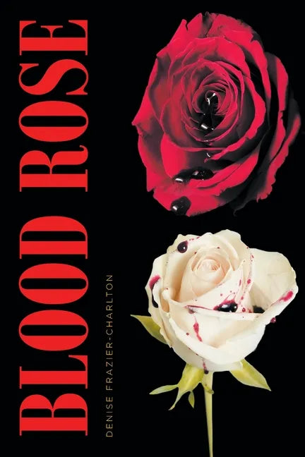 Blood Rose - Paperback