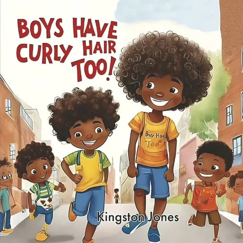Boys Have Curly Hair Too! - Paperback