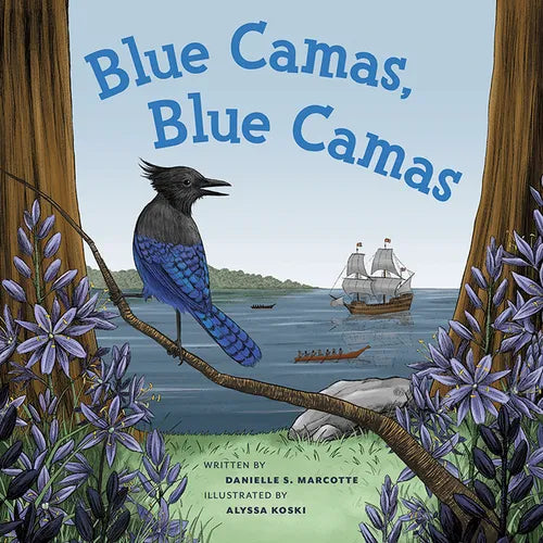 Blue Camas, Blue Camas - Hardcover