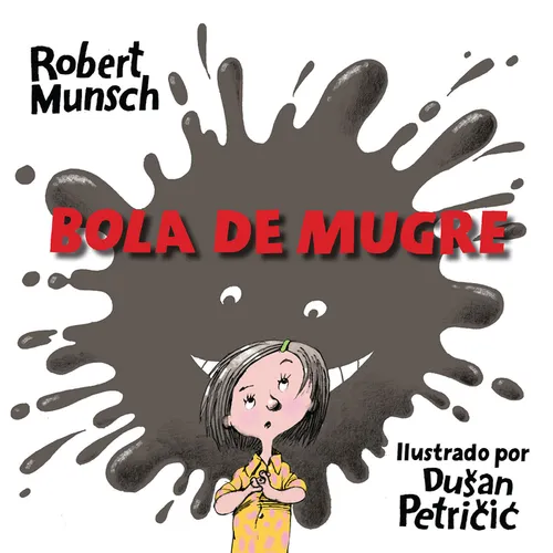 Bola de Mugre - Paperback