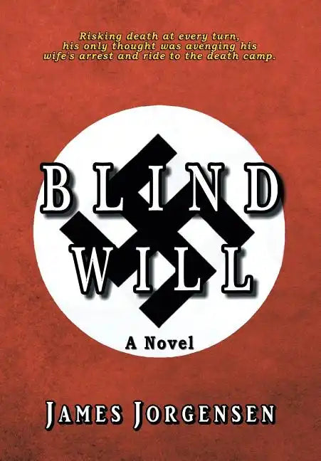 Blind Will - Hardcover
