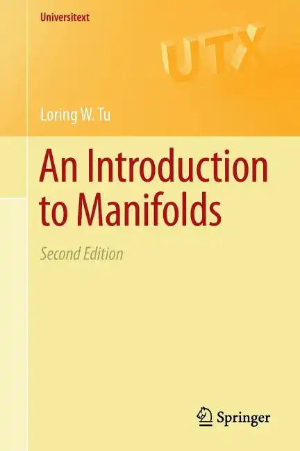An Introduction to Manifolds - Paperback