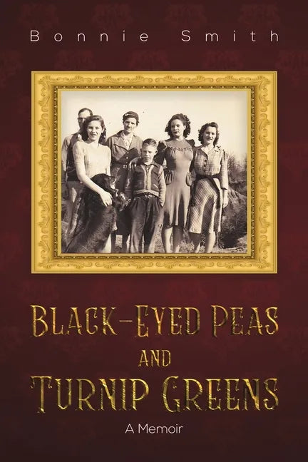 Black-Eyed Peas and Turnip Greens - Paperback