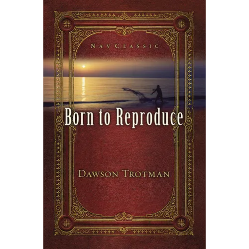 Born to Reproduce 10-Pack - Paperback