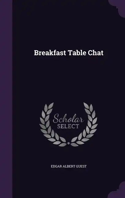 Breakfast Table Chat - Hardcover