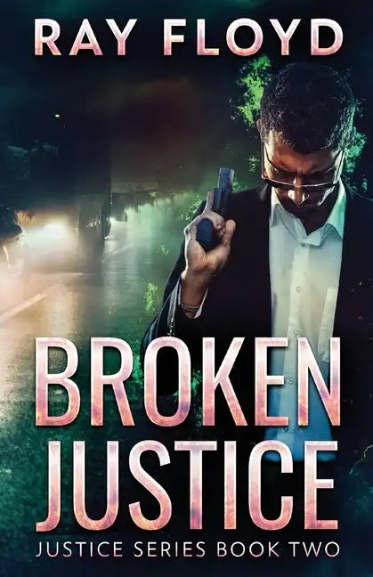 Broken Justice - Paperback