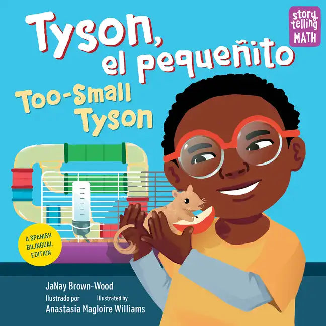 Tyson, El Pequeñito / Too-Small Tyson (Spanish Bilingual Edition) - Paperback
