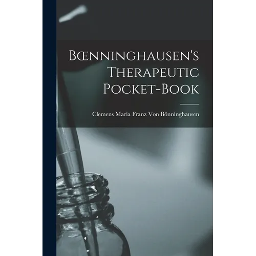Boenninghausen's Therapeutic Pocket-Book - Paperback