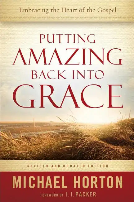 Putting Amazing Back into Grace - Paperback