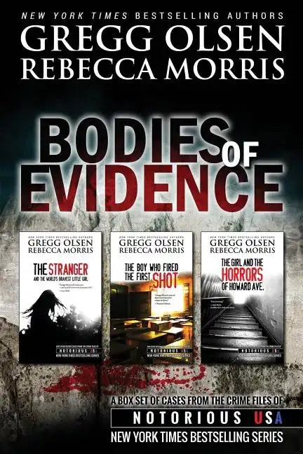 Bodies of Evidence (True Crime Collection): From the Case Files of Notorious USA - Paperback