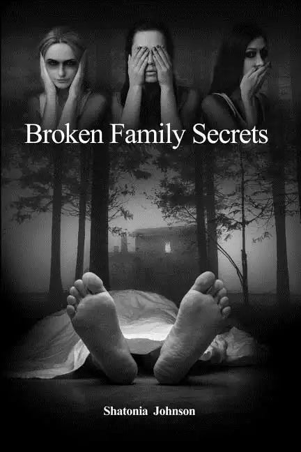 Broken Family Secrets - Paperback